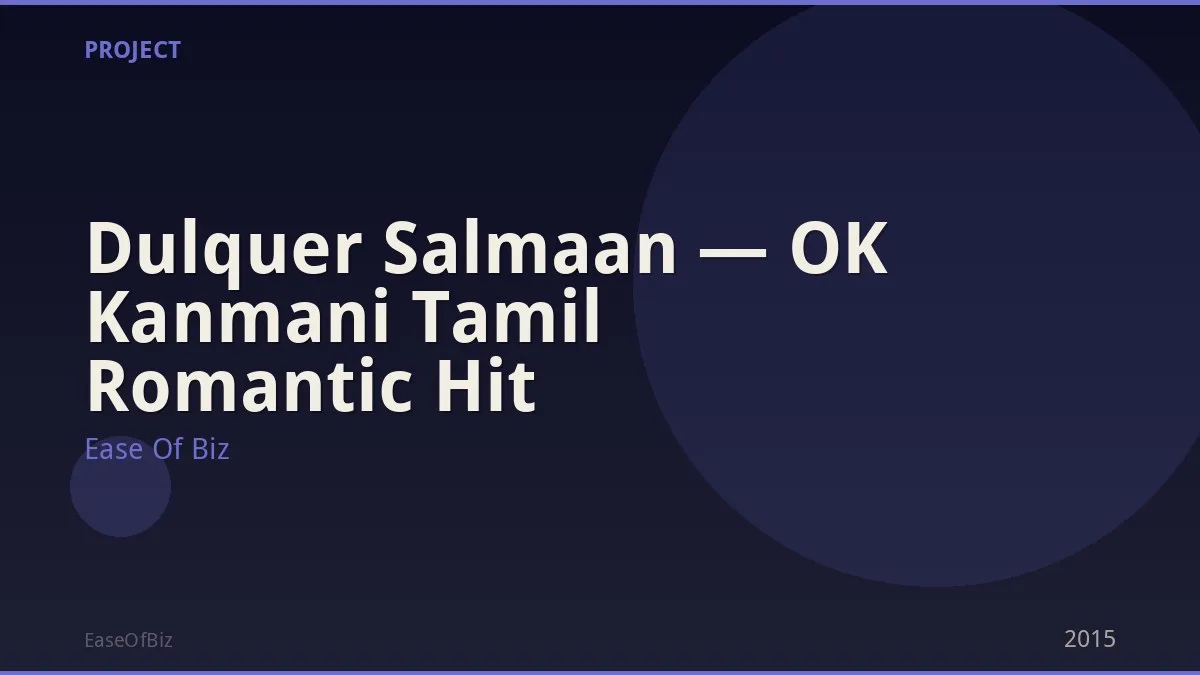 Dulquer Salmaan — OK Kanmani Tamil Romantic Hit