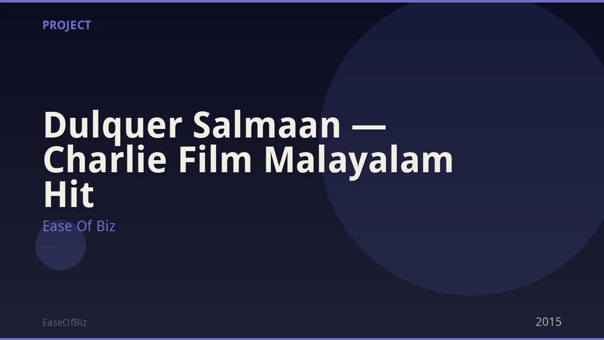 Dulquer Salmaan — Charlie Film Malayalam Hit