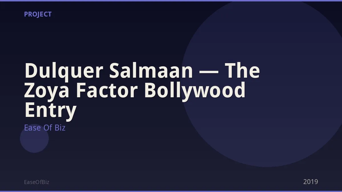 Dulquer Salmaan — The Zoya Factor Bollywood Entry