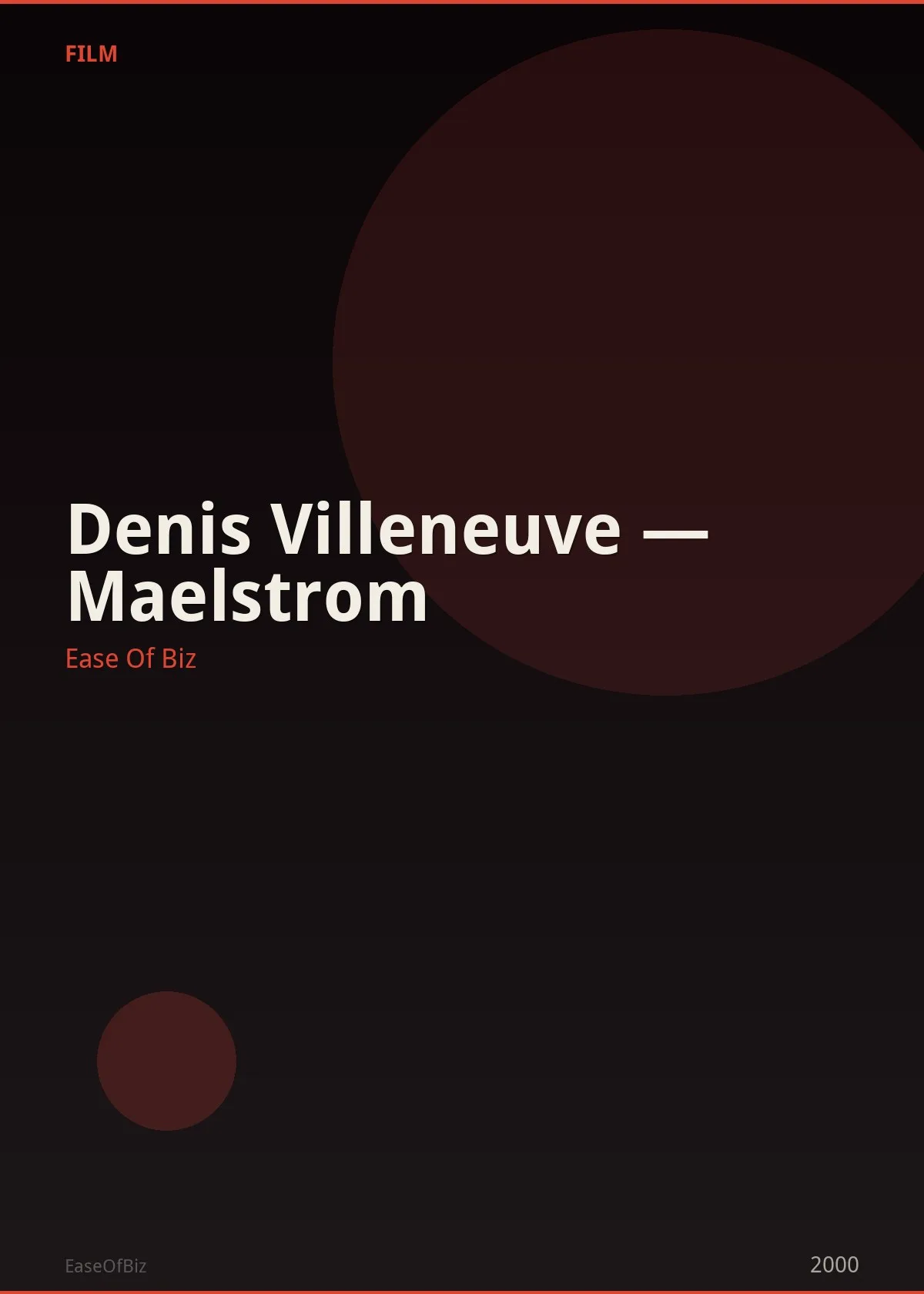 Denis Villeneuve — Maelstrom