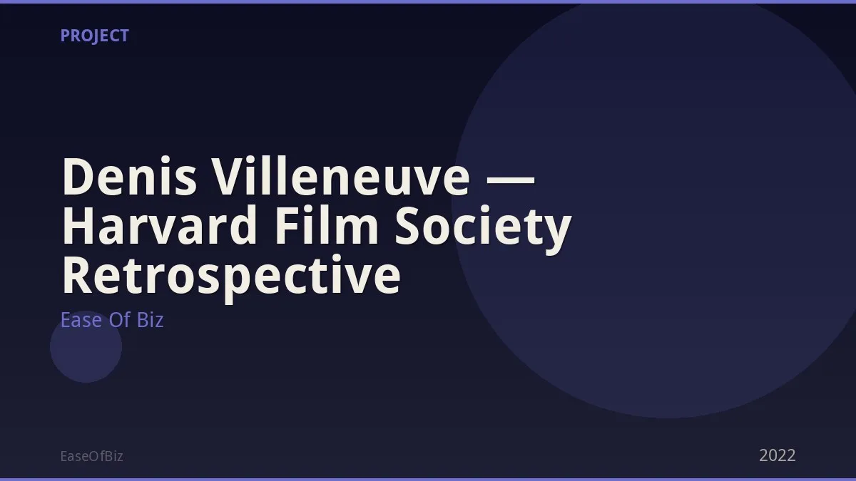 Denis Villeneuve — Harvard Film Society Retrospective