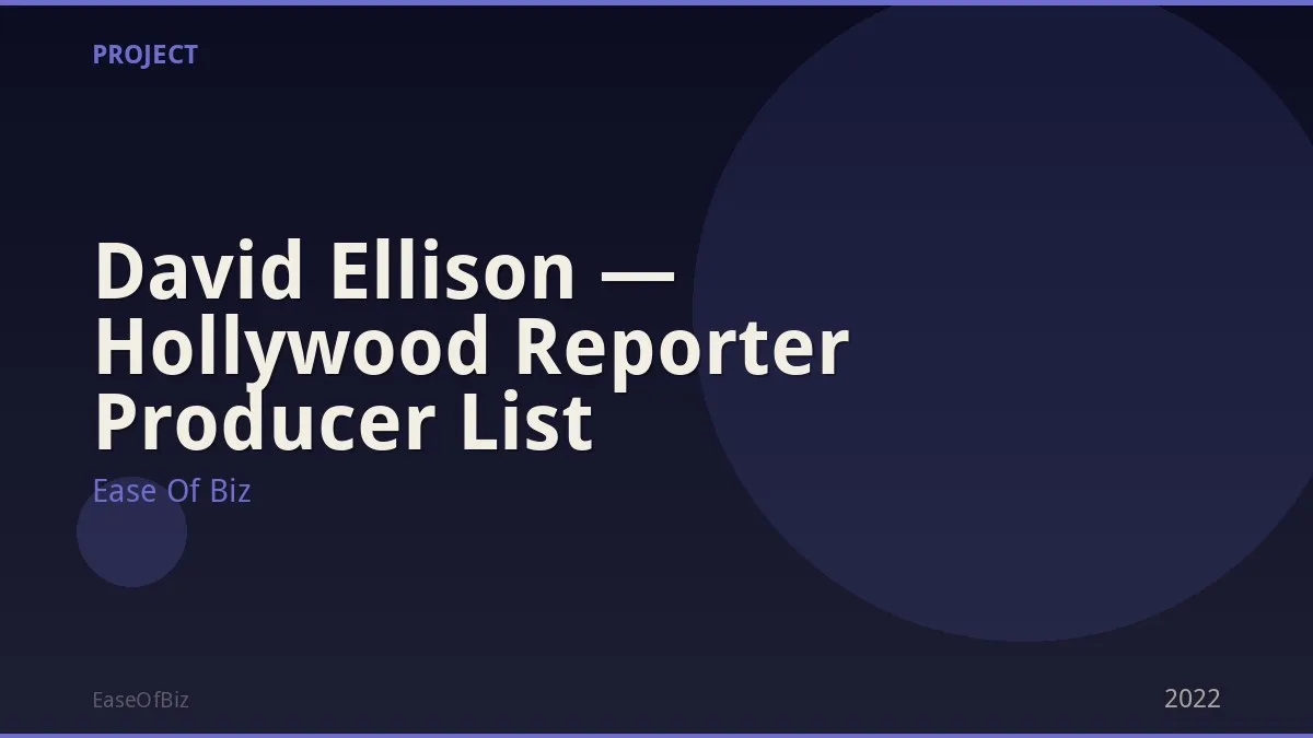 David Ellison — Hollywood Reporter Producer List