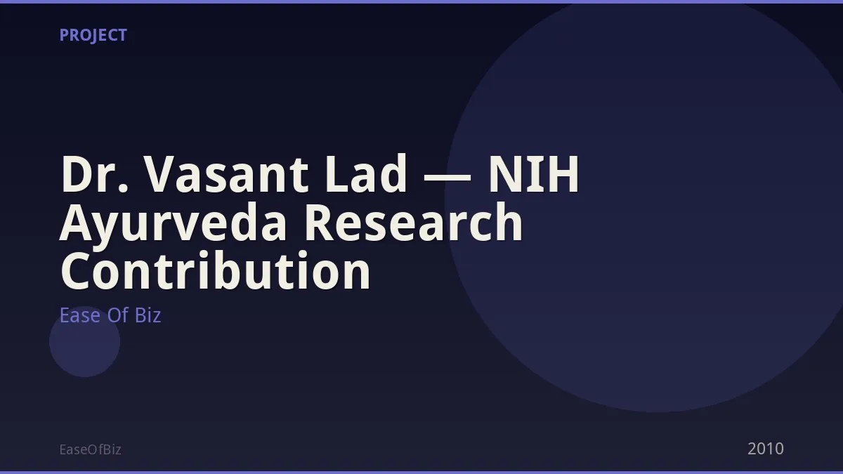 Dr. Vasant Lad — NIH Ayurveda Research Contribution