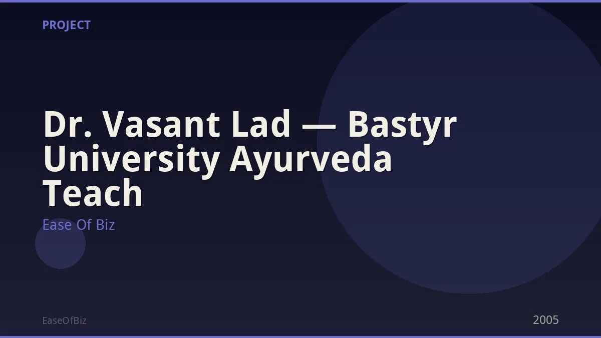 Dr. Vasant Lad — Bastyr University Ayurveda Teach