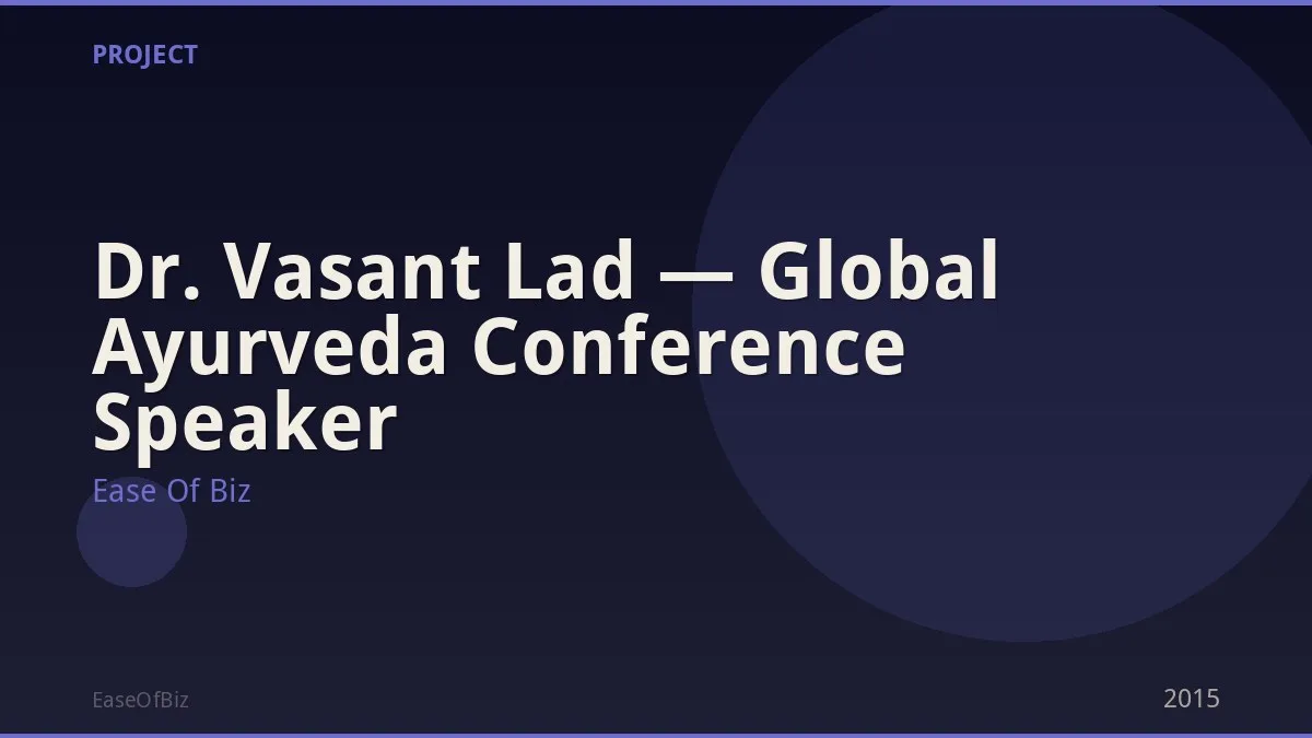 Dr. Vasant Lad — Global Ayurveda Conference Speaker