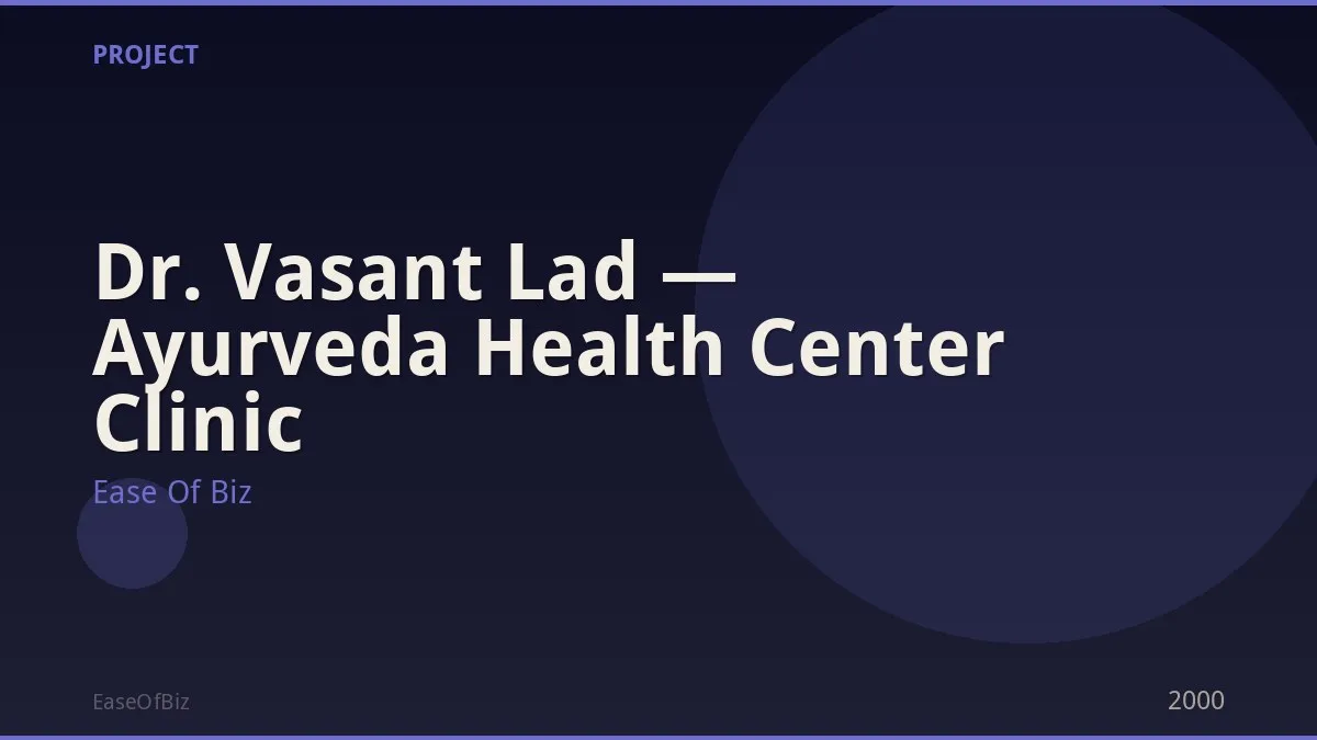Dr. Vasant Lad — Ayurveda Health Center Clinic