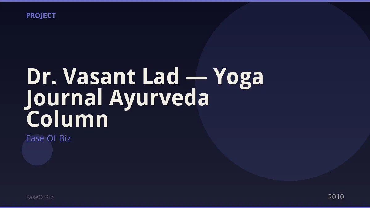 Dr. Vasant Lad — Yoga Journal Ayurveda Column