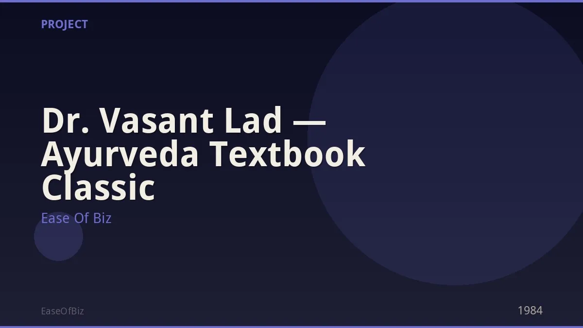 Dr. Vasant Lad — Ayurveda Textbook Classic