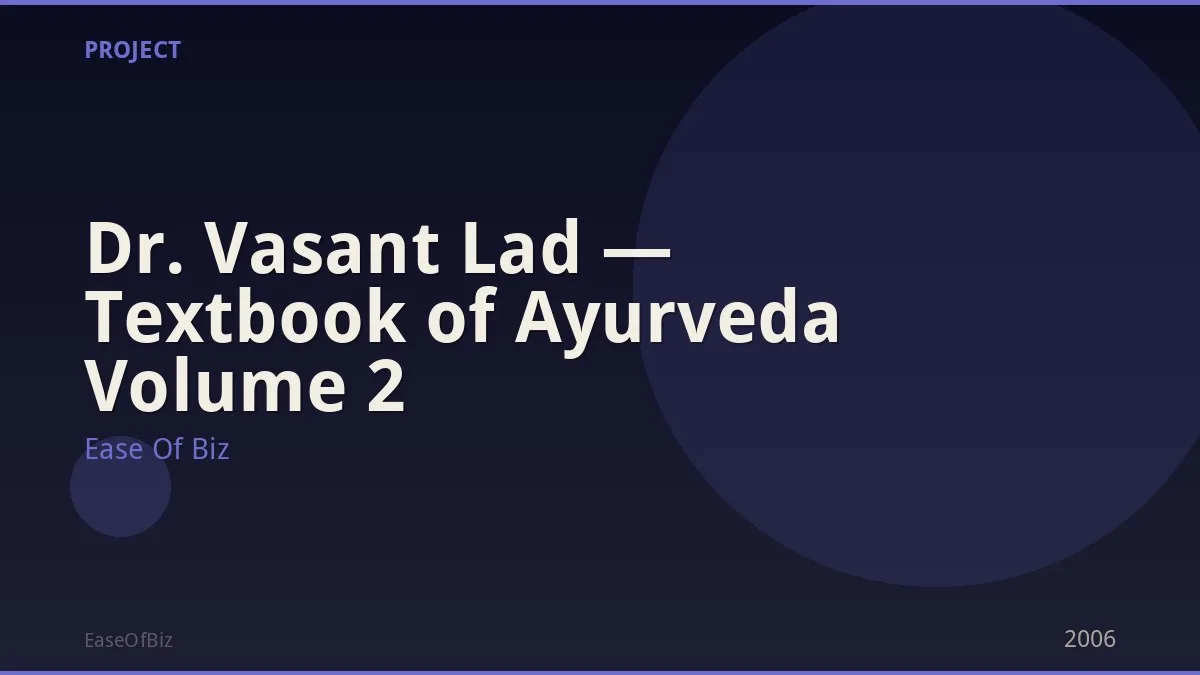 Dr. Vasant Lad — Textbook of Ayurveda Volume 2