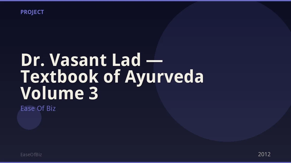 Dr. Vasant Lad — Textbook of Ayurveda Volume 3