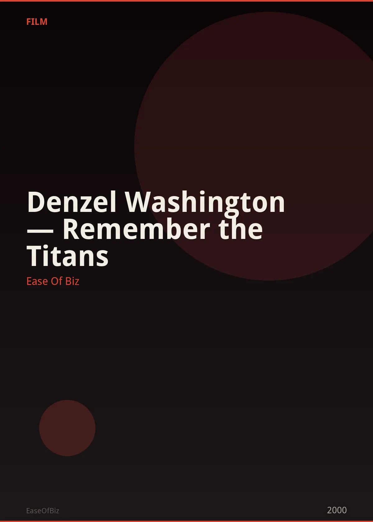 Denzel Washington — Remember the Titans