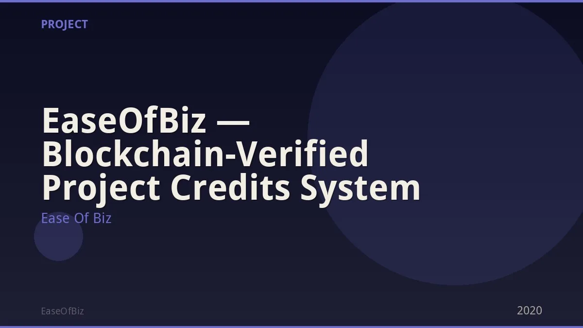 EaseOfBiz — Blockchain-Verified Project Credits System