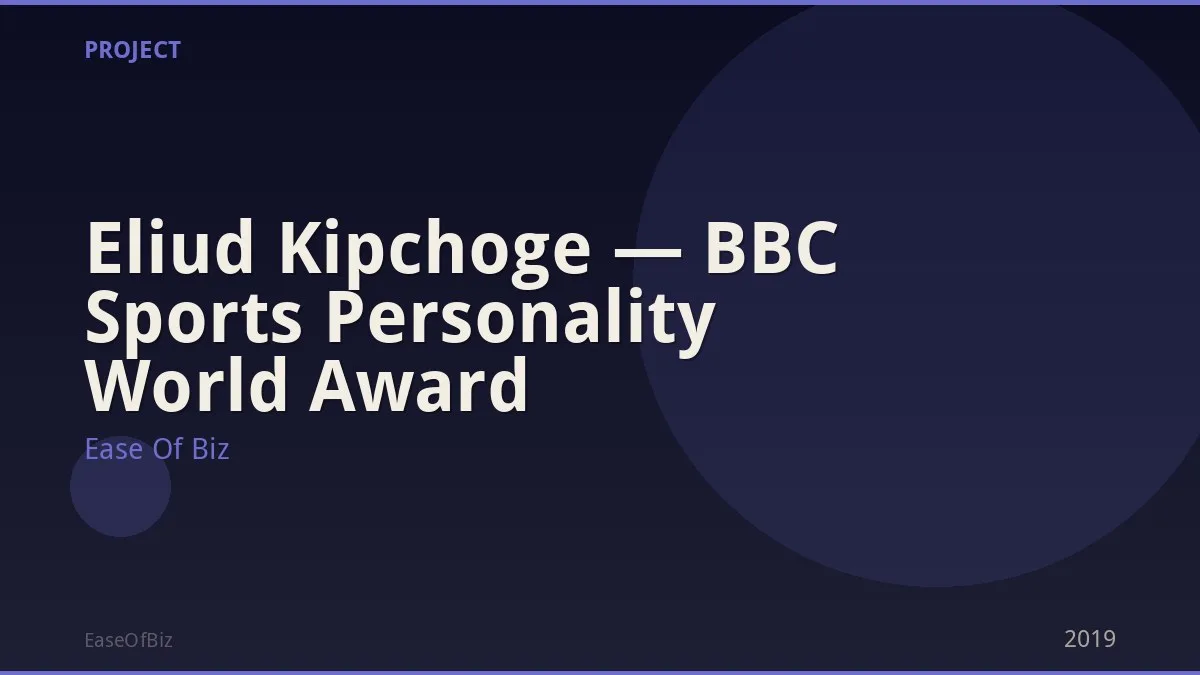 Eliud Kipchoge — BBC Sports Personality World Award