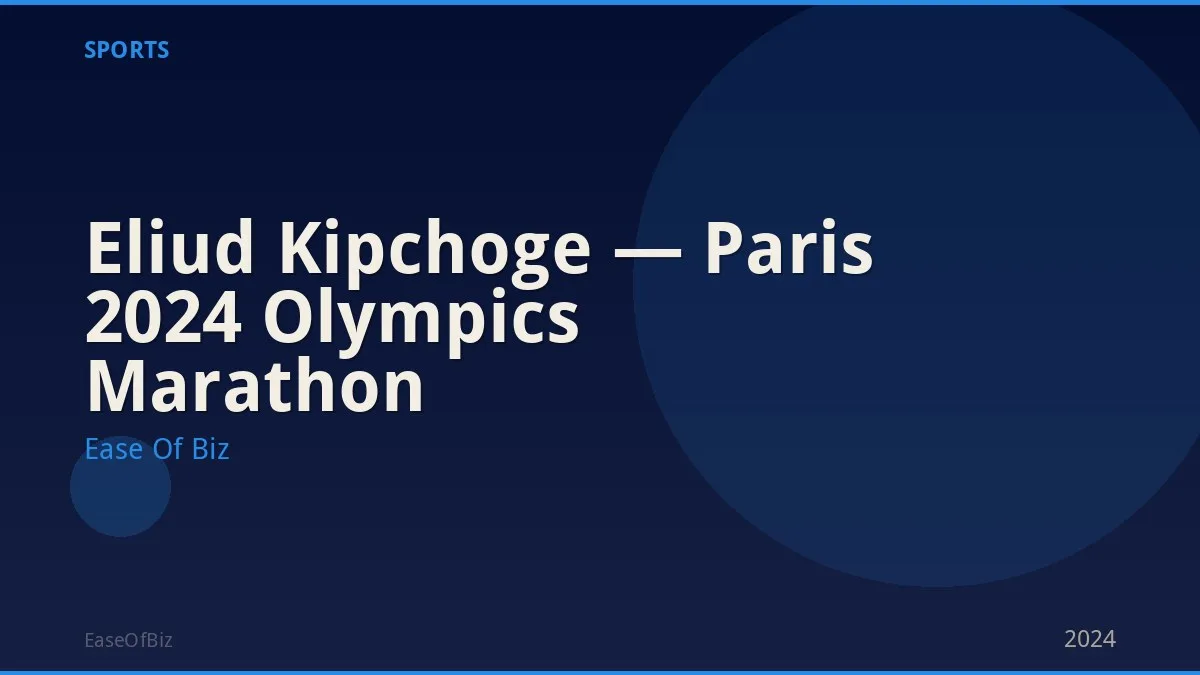 Eliud Kipchoge — Paris 2024 Olympics Marathon