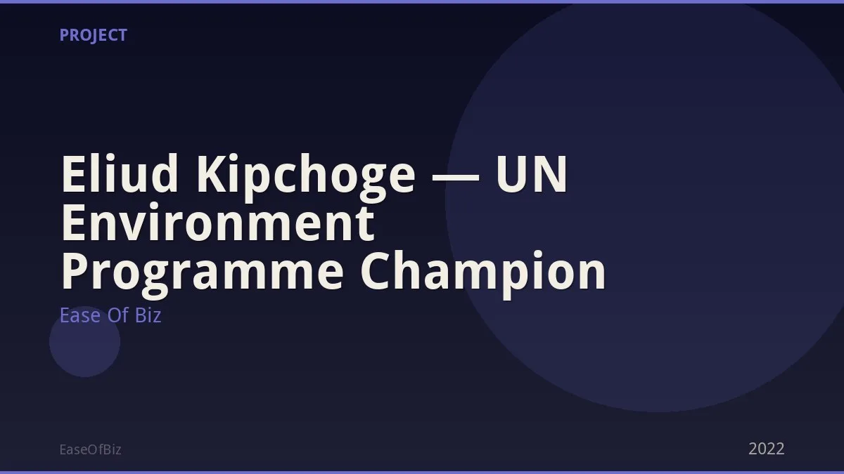 Eliud Kipchoge — UN Environment Programme Champion