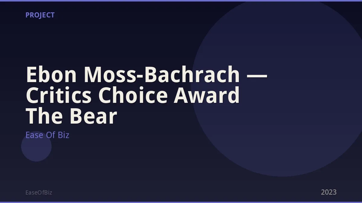 Ebon Moss-Bachrach — Critics Choice Award The Bear
