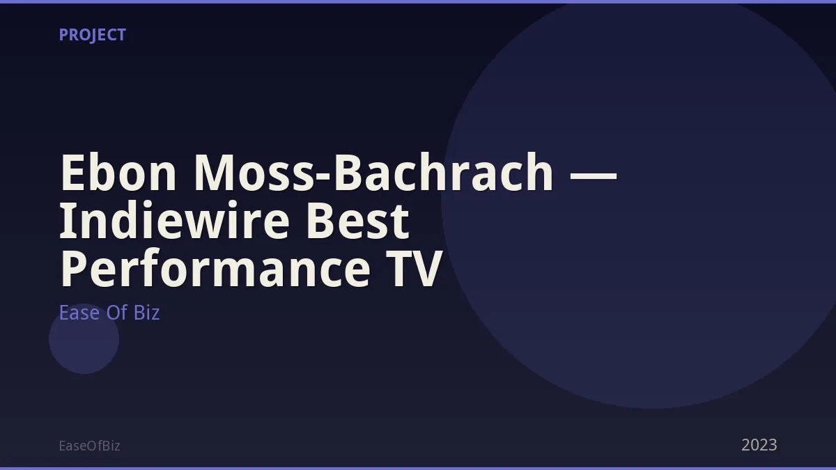 Ebon Moss-Bachrach — Indiewire Best Performance TV