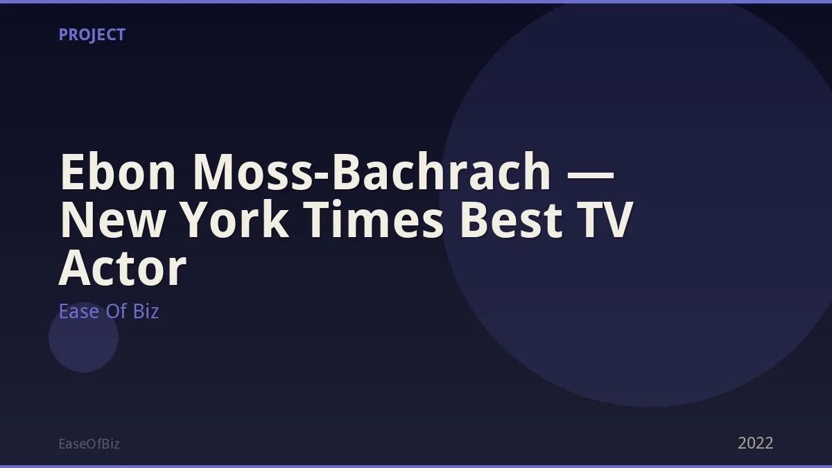 Ebon Moss-Bachrach — New York Times Best TV Actor