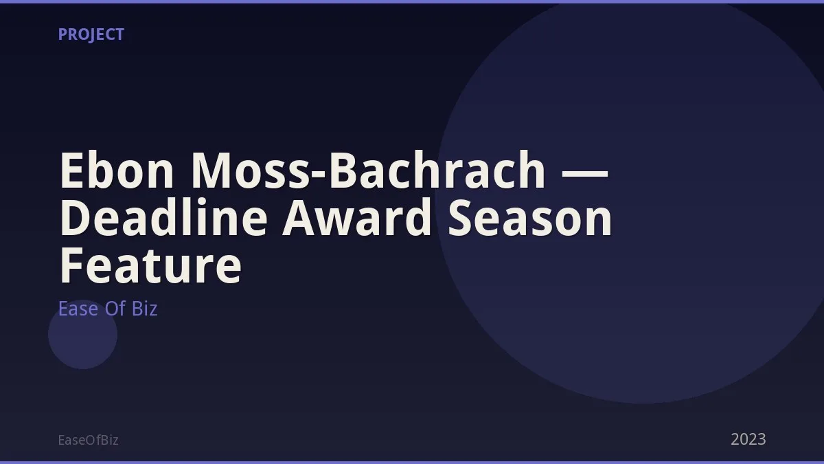 Ebon Moss-Bachrach — Deadline Award Season Feature