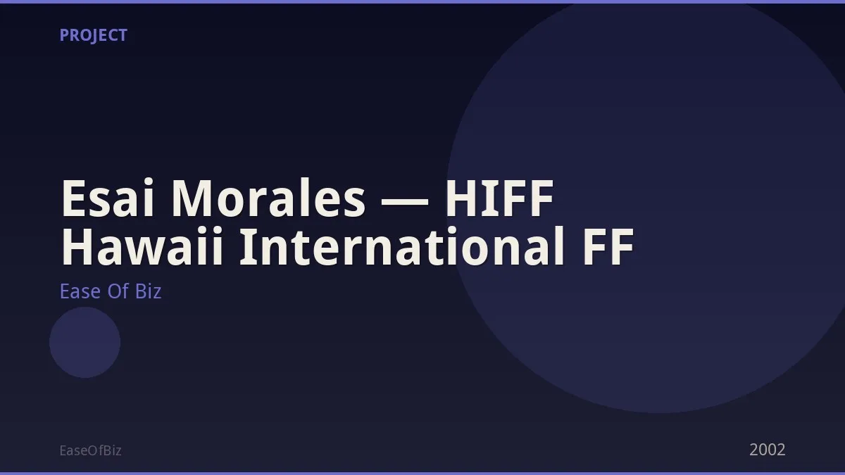 Esai Morales — HIFF Hawaii International FF