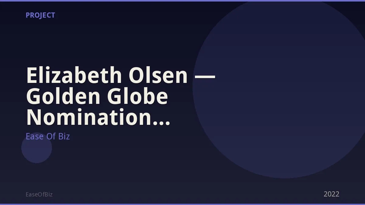 Elizabeth Olsen — Golden Globe Nomination WandaVision