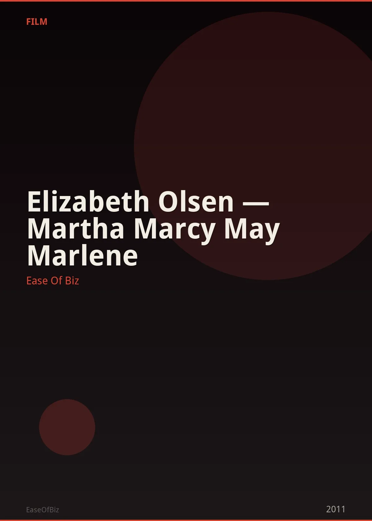Elizabeth Olsen — Martha Marcy May Marlene