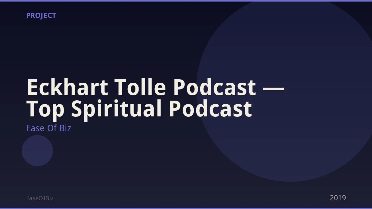 Eckhart Tolle Podcast — Top Spiritual Podcast