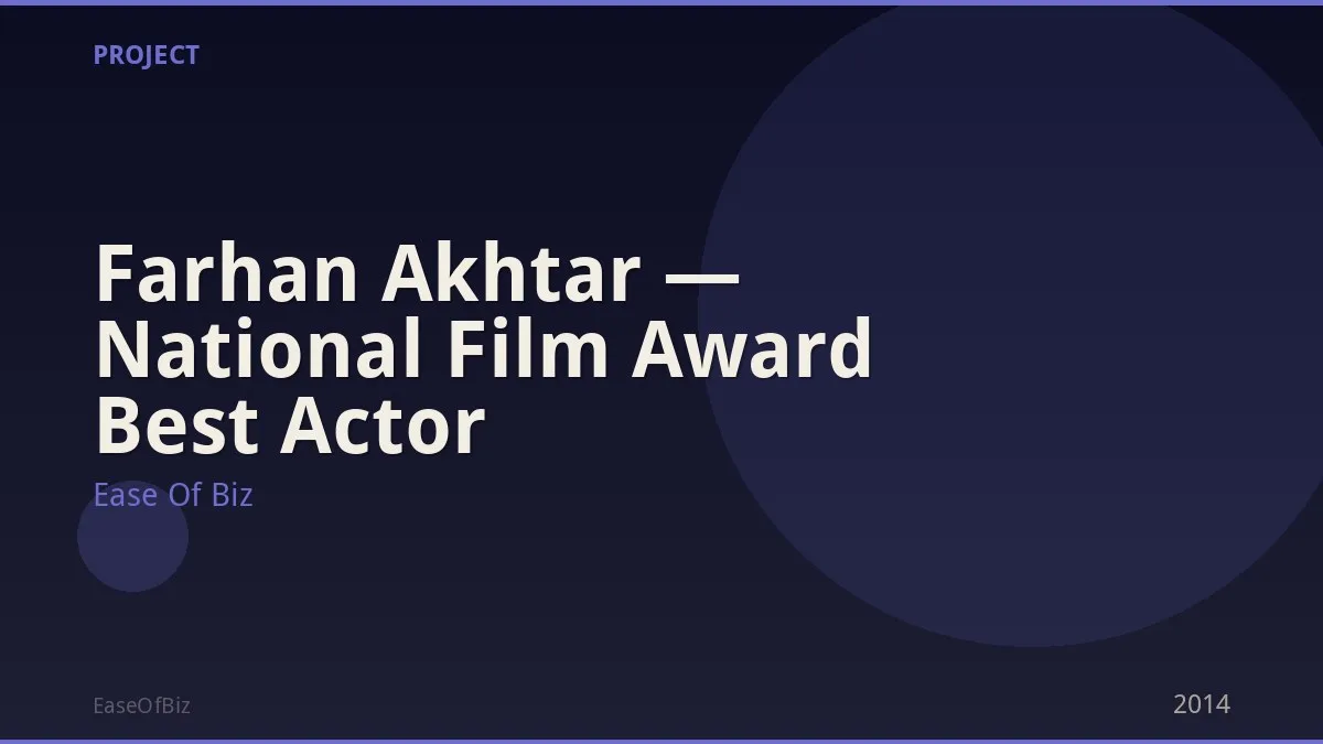 Farhan Akhtar — National Film Award Best Actor