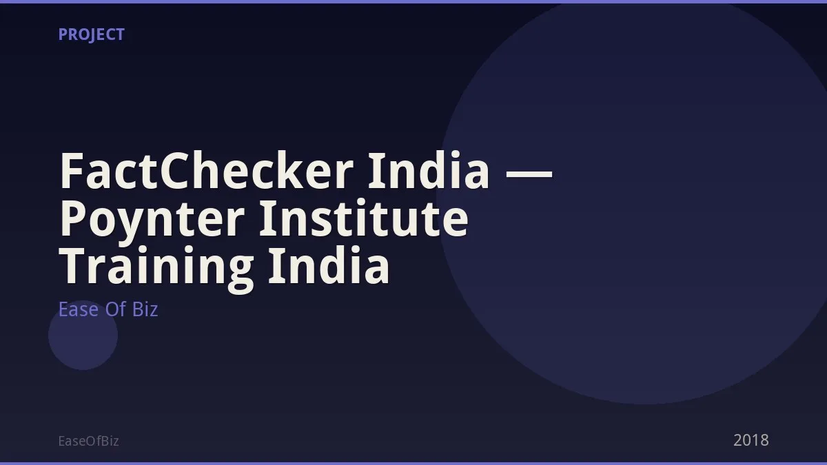 FactChecker India — Poynter Institute Training India
