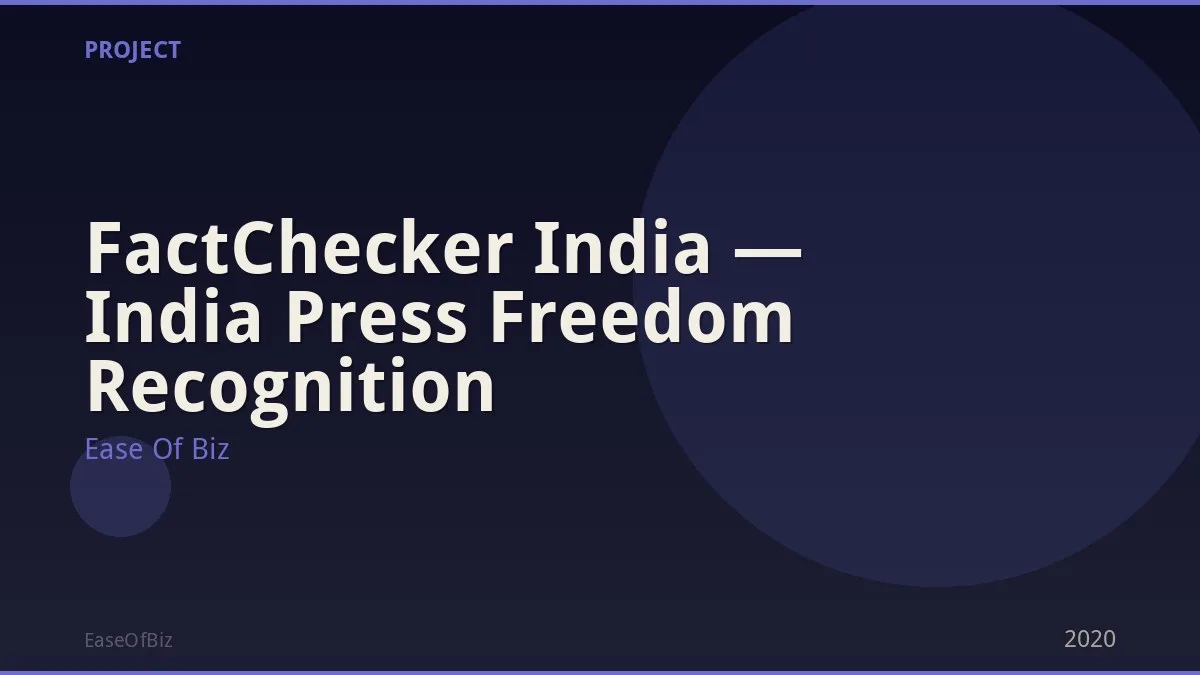 FactChecker India — India Press Freedom Recognition