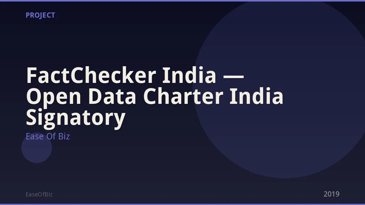 FactChecker India — Open Data Charter India Signatory