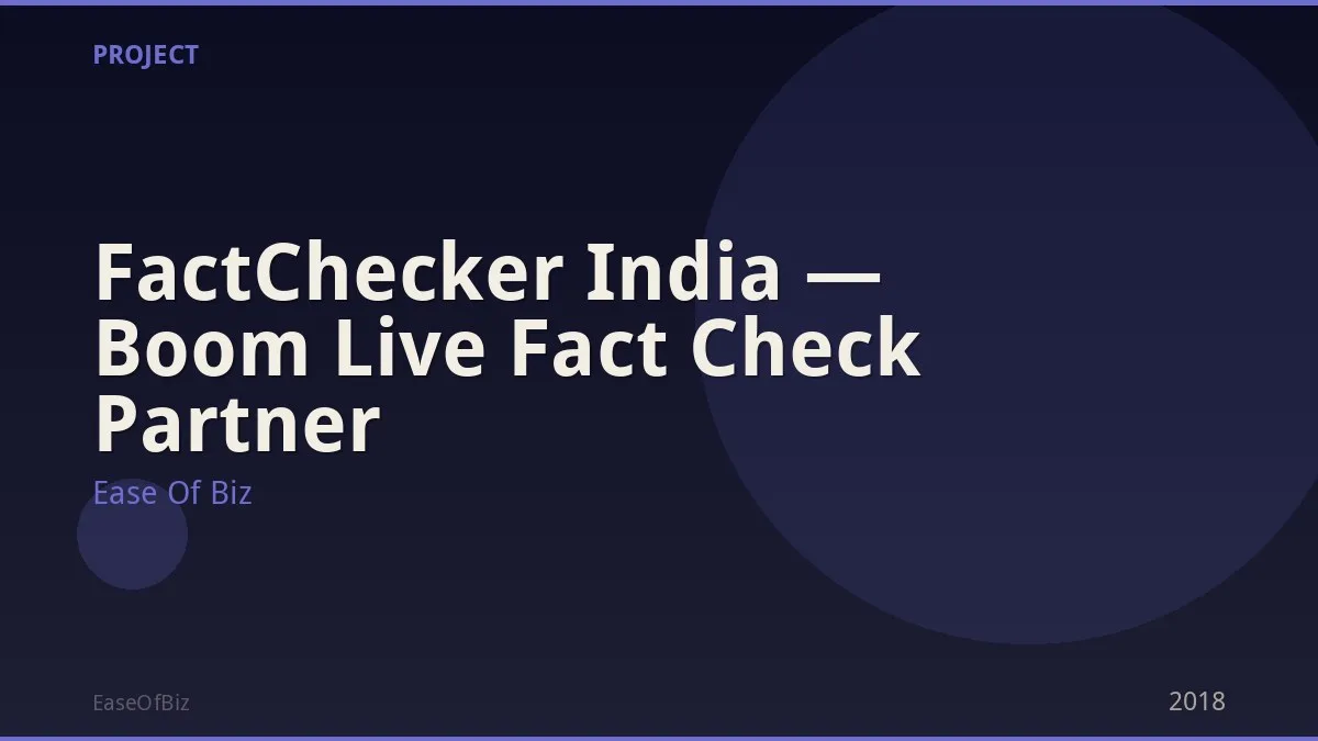 FactChecker India — Boom Live Fact Check Partner