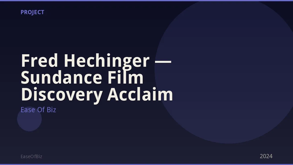Fred Hechinger — Sundance Film Discovery Acclaim