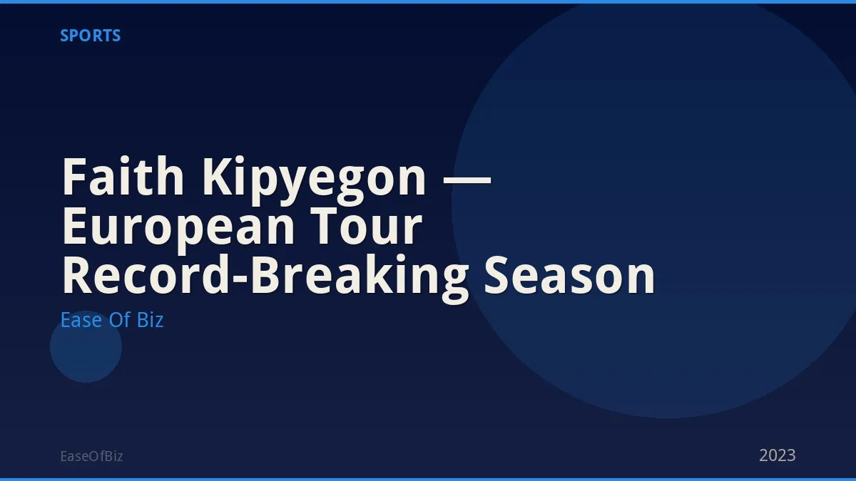 Faith Kipyegon — European Tour Record-Breaking Season