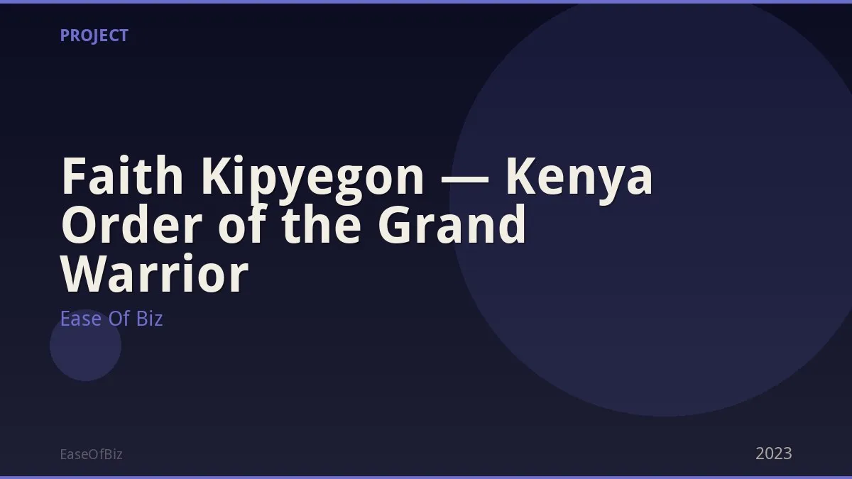 Faith Kipyegon — Kenya Order of the Grand Warrior