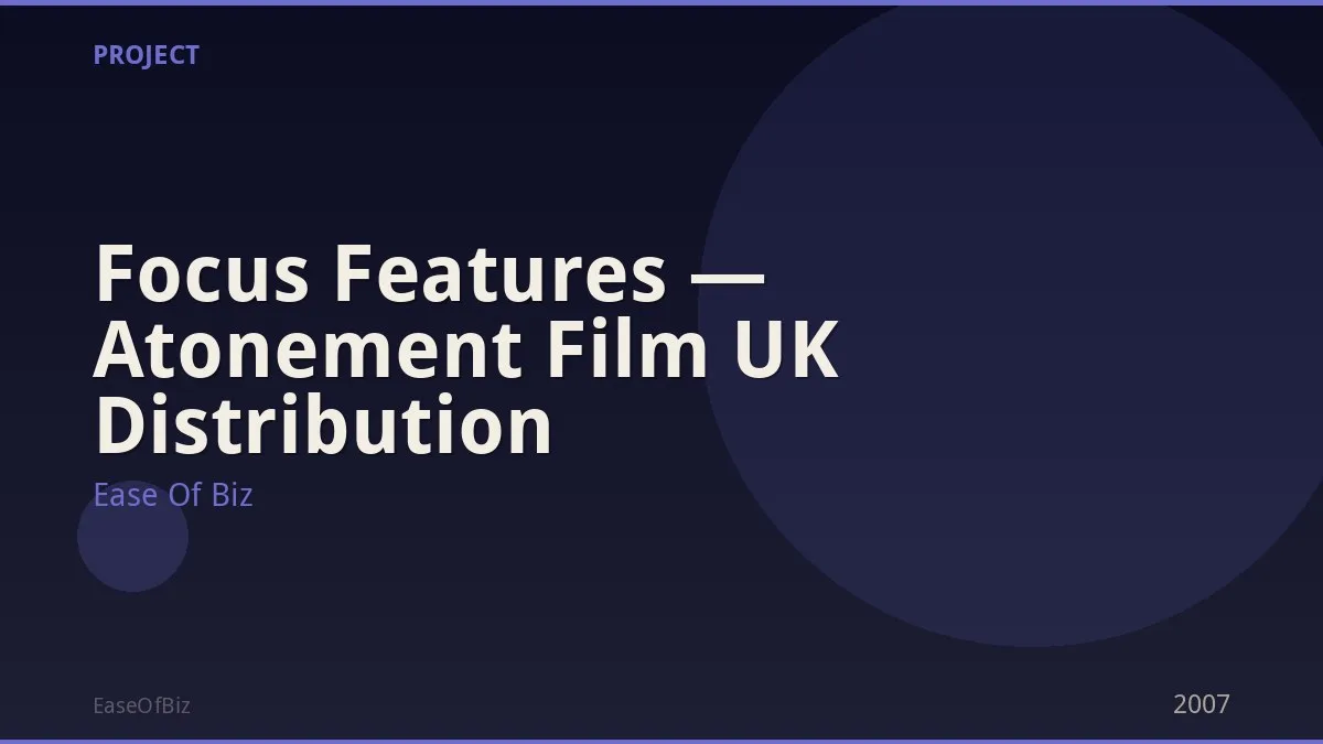 Focus Features — Atonement Film UK Distribution