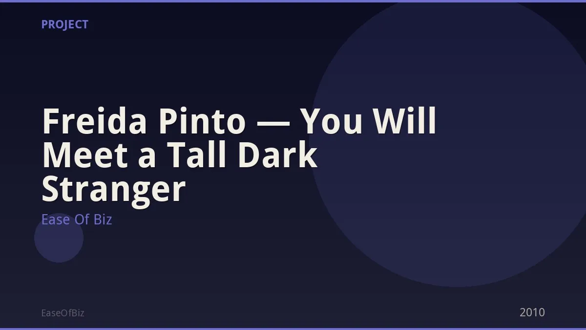 Freida Pinto — You Will Meet a Tall Dark Stranger