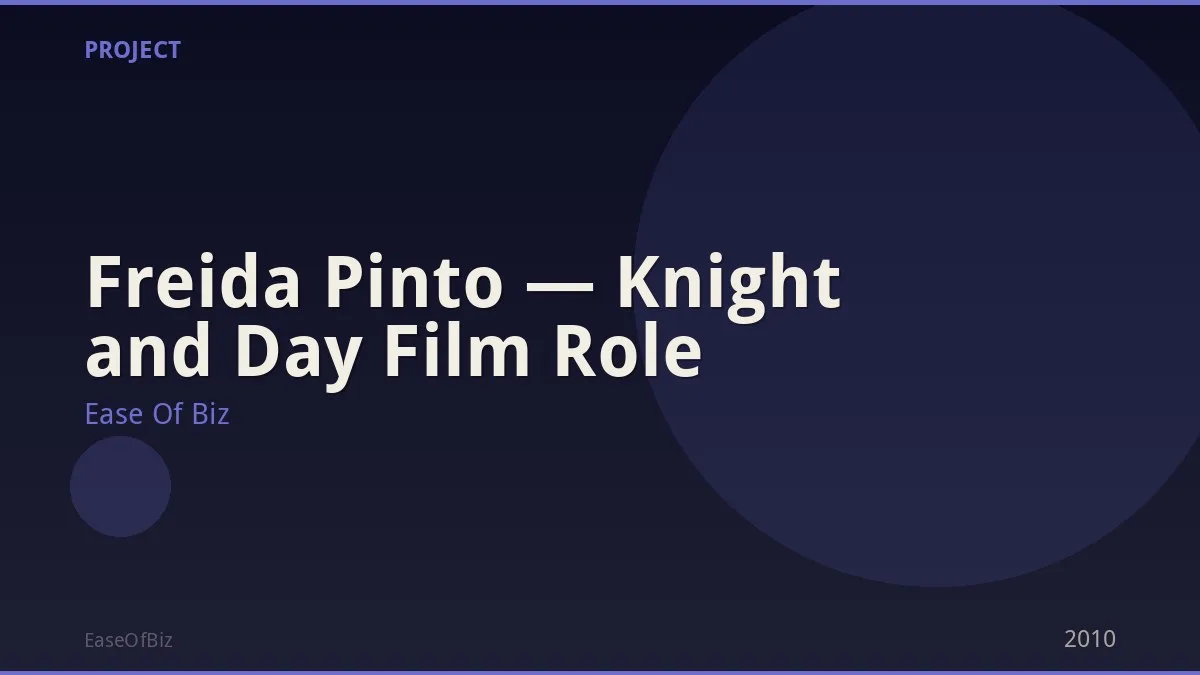Freida Pinto — Knight and Day Film Role