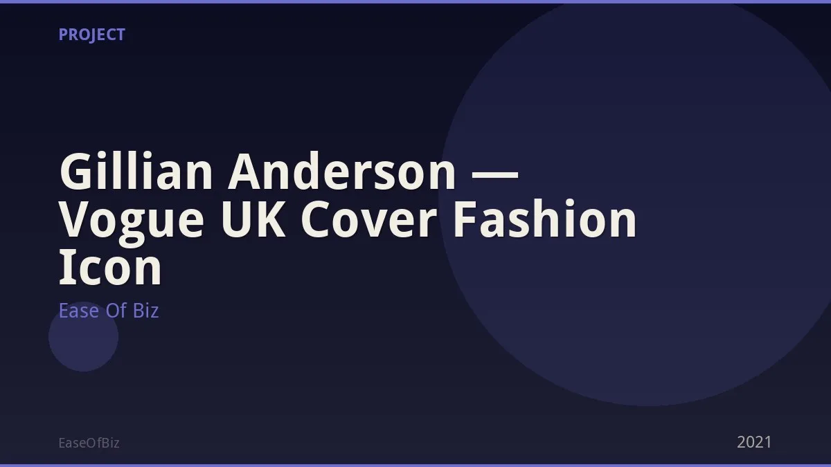 Gillian Anderson — Vogue UK Cover Fashion Icon