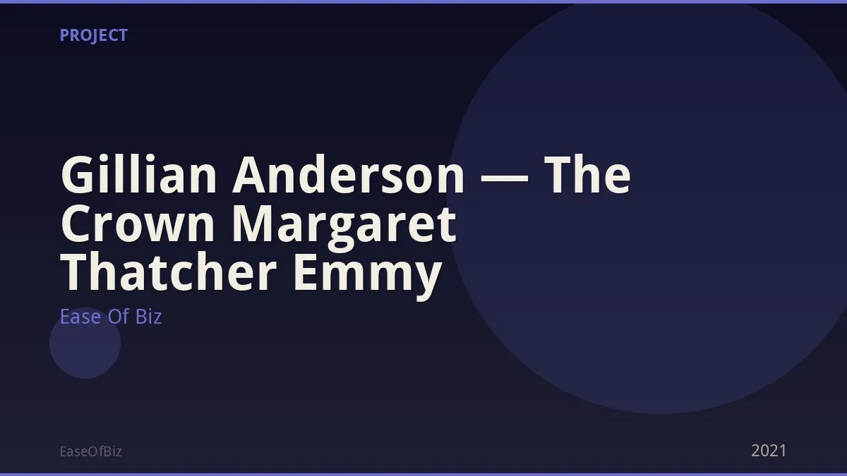 Gillian Anderson — The Crown Margaret Thatcher Emmy