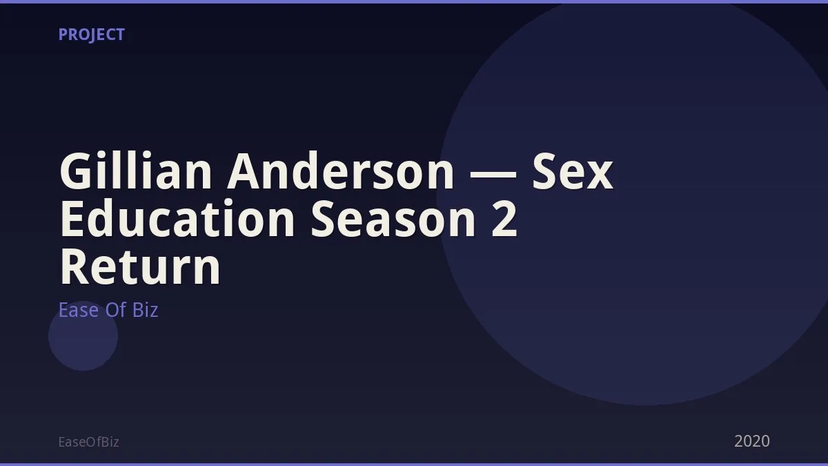 Gillian Anderson — Sex Education Season 2 Return