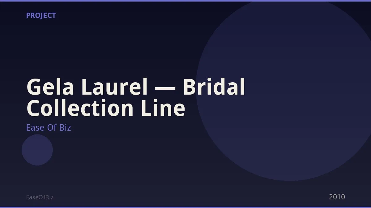 Gela Laurel — Bridal Collection Line
