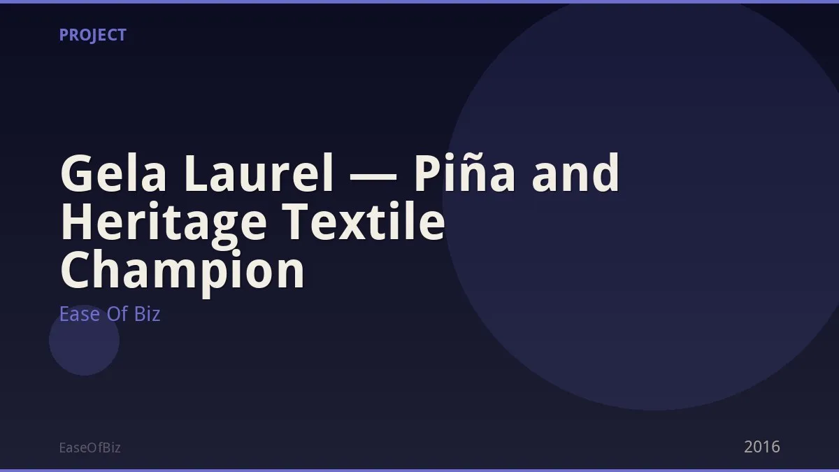 Gela Laurel — Piña and Heritage Textile Champion