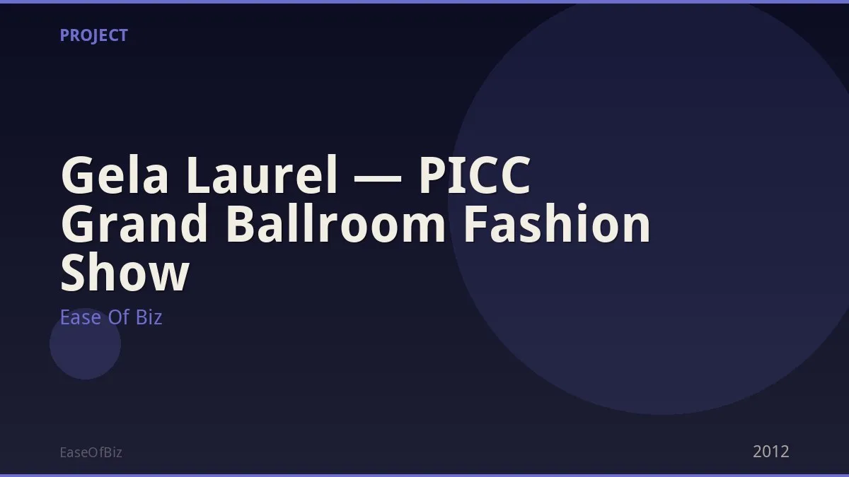 Gela Laurel — PICC Grand Ballroom Fashion Show