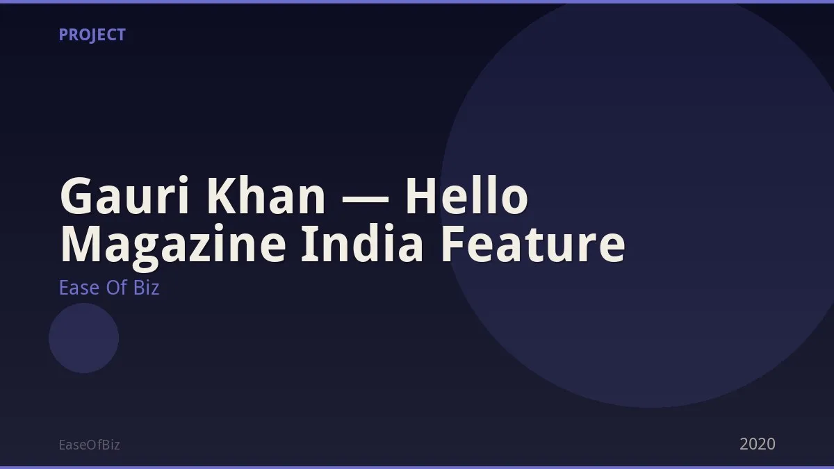 Gauri Khan — Hello Magazine India Feature