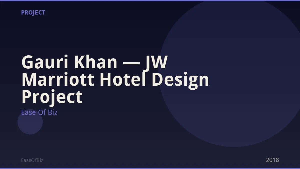 Gauri Khan — JW Marriott Hotel Design Project