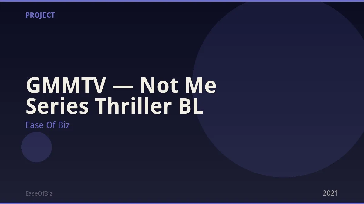GMMTV — Not Me Series Thriller BL