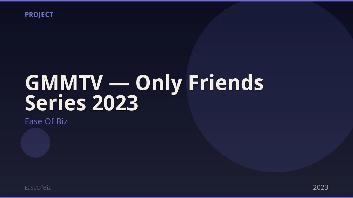 GMMTV — Only Friends Series 2023