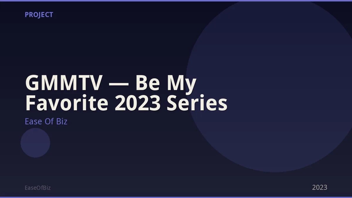 GMMTV — Be My Favorite 2023 Series