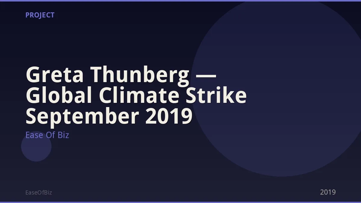 Greta Thunberg — Global Climate Strike September 2019